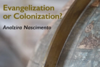 Évangélisation ou colonisation ? (Voix mondiales : Amérique latine) par Analzira Nascimento